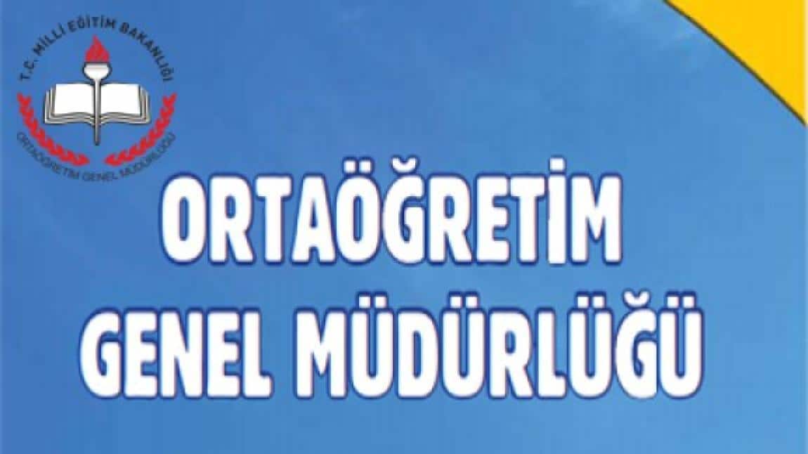 ORTAÖĞRETİM GENEL MÜDÜRLÜĞÜ DİJİTAL ÖĞRENİM PLATFORMLARI